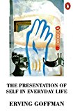 Book The Presentation of Self in Everyday Life free