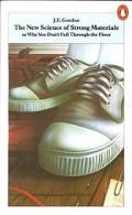Book The New Science of Strong Materials: Or Why You Don't Fall Through the Floor (Penguin Science) free
