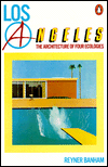 Book Los Angeles: The Architecture of Four Ecologies (Penguin Art and Architecture) free