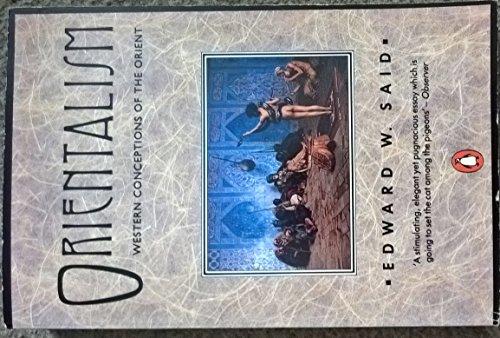 Book Orientalism: Western Concepts of the Orient (Penguin History) free