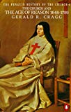 Book The Church and the Age of Reason, 1648-1789 (Penguin History of the Church) free