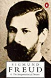Book The Interpretation of Dreams (The Penguin Freud Library, Vol. 4) free
