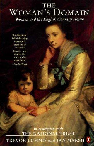 Book The Woman's Domain: Women and the English Country House (Illustrated) free