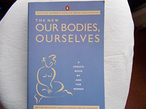 Book The New Our Bodies, Ourselves: A Health Book By And For Women free
