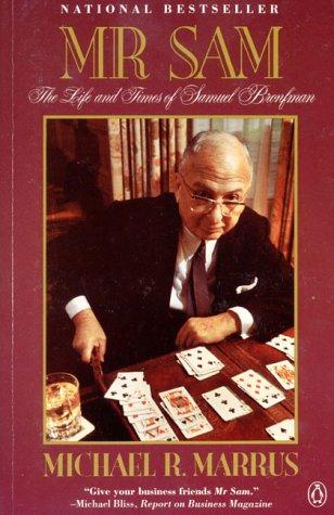 Book Mr. Sam : The Life And Ttimes Of Samuel Bronfman free