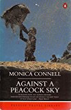 Book Against a Peacock Sky (Penguin Travel Library) free