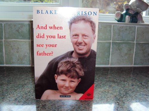 Book And when did you last see your father? free