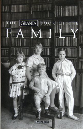 Book The Granta Book of the Family free