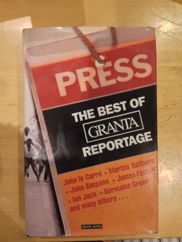 Book The Best Of Granta Reportage free