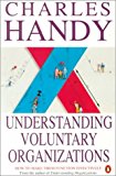Book Understanding Voluntary Organizations: How to Make Them Function Effectively (Penguin Business) free