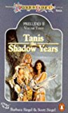 Book Tanis the Shadow Years - Preludes II V.3 (TSR Fantasy) (Spanish Edition) (v. 3) free