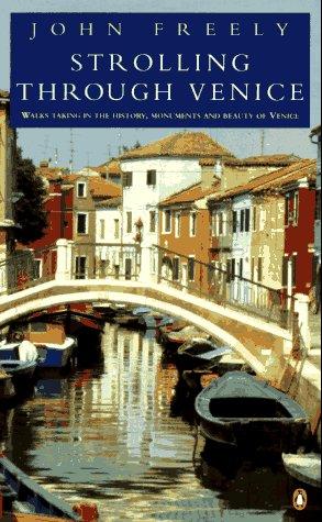 Book Strolling through Venice: Walks Taking in the History, Monuments, and Beauty of Venice free