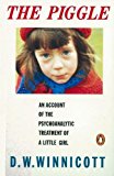 Book The Piggle: An Account of the Psychoanalytic Treatment of a Little Girl (Penguin Psychology) free