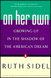 Book On Her Own: Growing Up in the Shadow of the American Dream free