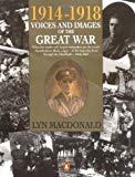 Book 1914-1918 Voices and Images of the Great War: First Edition free
