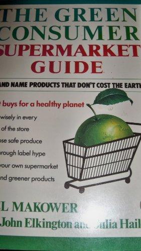 Book The Green Consumer Supermarket Shopping Guide free