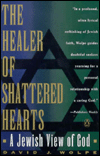 Book Healer of Shattered Hearts: A Jewish View of God free