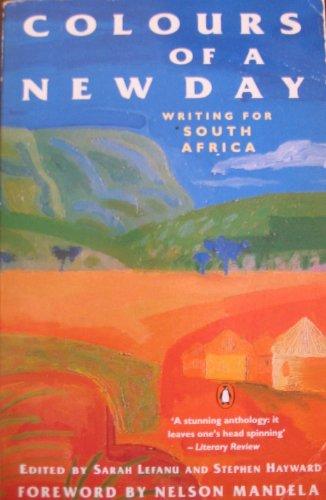 Book Colours of a New Day: Writing for South Africa free