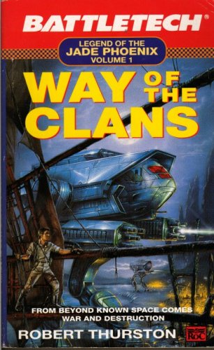 Book Way of the Clans (Battletech) (Vol 1) free