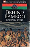 Book Behind Bamboo (Australian War Classics) free
