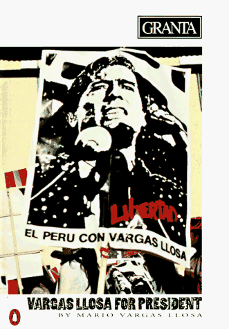 Book Granta 36: Vargas Llosa for President free