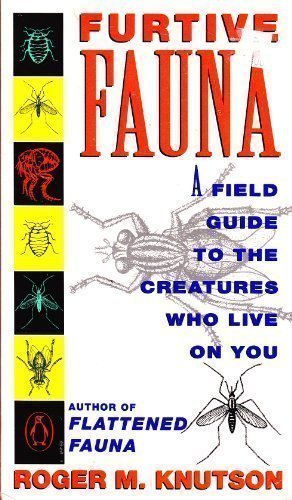 Book Furtive Fauna: A Field Guide to the Creatures Who Live on You free