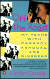 Book Off the Road: My Years with Cassady, Kerouac, and Ginsberg free