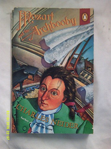 Book Mozart and the Archbooby (Contemporary American Fiction) free