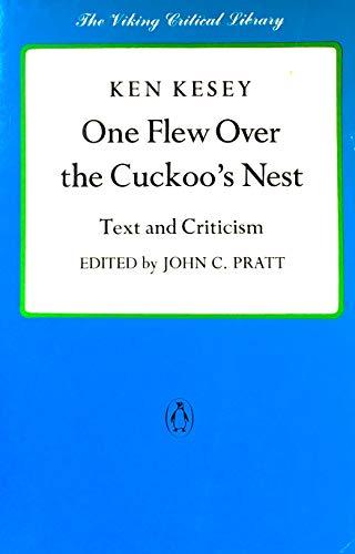 Book One Flew over the Cuckoo's Nest: Text and Criticism (The Viking Critical Library) free