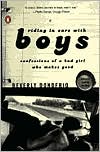 Book Riding in Cars with Boys: Confessions of a Bad Girl Who Makes Good free