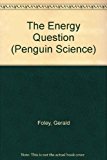 Book The Energy Question (Penguin Science) free