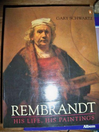 Book Rembrandt: His Life, His Paintings free