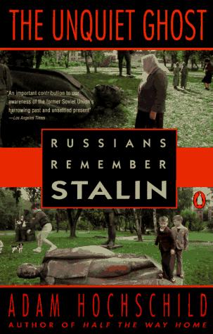 Book The Unquiet Ghost: Russians Remember Stalin free