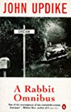 Book The Rabbit Omnibus : Rabbit Run', 'Rabbit Redux' and 'Rabbit Is Rich free