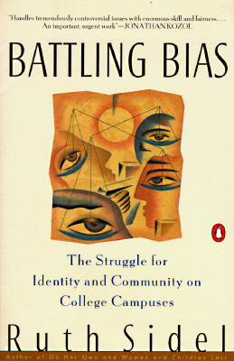 Book Battling Bias: The Struggle for Identity and Community on College Campuses free