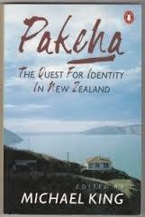 Book Pakeha: The Quest For Identity In New Zealand free