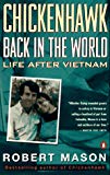 Book Chickenhawk: Back in the World: Life After Vietnam free