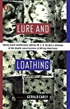 Book Lure and Loathing: Essays on Race, Identity, and the Ambivalence of Assimilation free