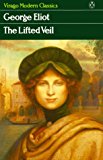 Book The Lifted Veil (Virago Modern Classics) free