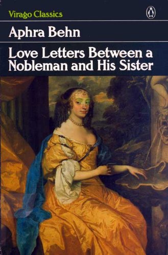 Book Love-letters between a Nobleman and his Sister (Virago Modern Classics) free