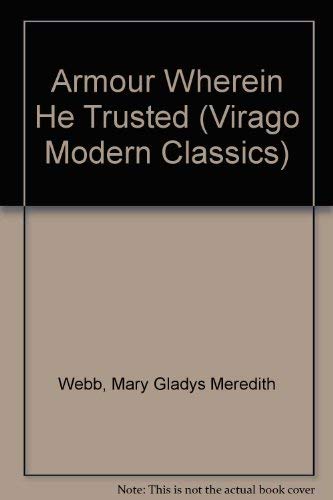 Book Armour Wherein He Trusted (Virago Modern Classics) free