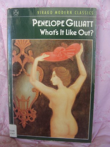 Book What's It Like Out? (Virago Modern Classics) free