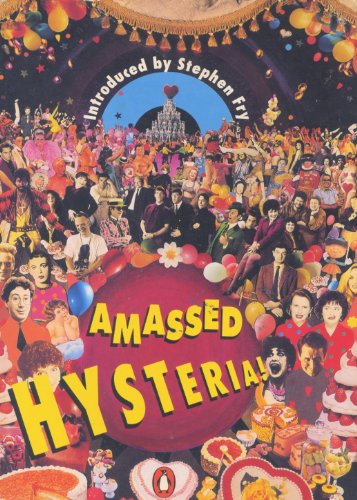 Book Amassed Hysteria! : A Collection of Great Comedy Sketches from Hysteria!, Hysteria 2! And Hysteria 3! free