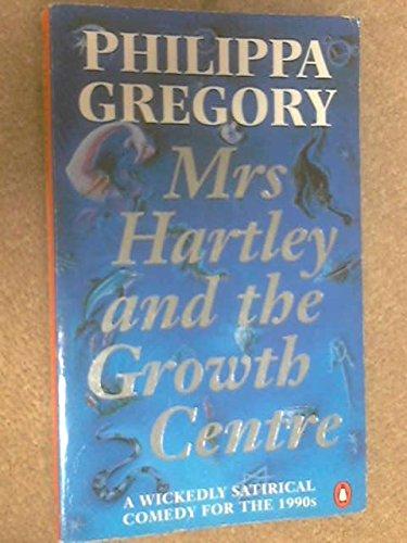 Book Mrs Hartley And The Growth Centre free