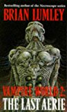 Book Vampire World: The Last Aerie Book 2 free