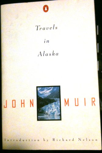Book Travels in Alaska (Nature Library, Penguin) free