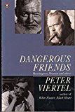 Book Dangerous Friends: Hemingway, Huston And Others free