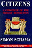 Book Citizens: A Chronicle of the French Revolution free