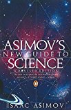 Book Asimov's New Guide to Science (Penguin Press Science) free