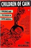 Book Children of Cain: Violence and the Violent in Latin America free